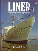 LINER - Fifty Years of Passenger Ship Photographs
