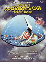 AUSTRALIAN AIRLINES GUIDE TO THE AMERICA'S CUP - Perth 1986/87