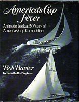 AMERICA'S CUP FEVER - An Inside View of Fifty Years of America's Cup Competition