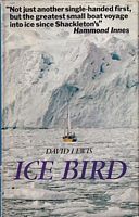 ICE BIRD, The First Single-Handed Voyage to Antarctica