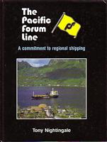 THE PACIFIC FORUM LINE - A commitment to regional shipping