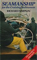 SEAMANSHIP FOR THE CRUISING YACHTSMAN