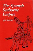 THE SPANISH SEABORNE EMPIRE