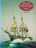 MODEL SHIPWRIGHT 86 - "A Quarterly Journal of Ships and Ship Models"