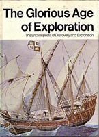 THE GLORIOUS AGE OF EXPLORATION