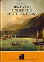 DISCOVERY UNDER THE SOUTHERN CROSS