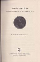 CARTA MARINA - World Geography in Strassburg, 1525