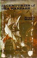 TWENTY-FIVE CENTURIES OF SEA WARFARE