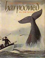 HARPOONED - THE STORY OF WHALING