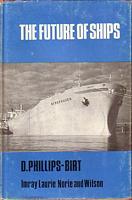 THE FUTURE OF SHIPS - An Enquiry