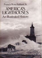 AMERICA'S LIGHTHOUSES - An Illustrated History