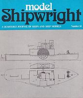 MODEL SHIPWRIGHT 14 - "A Quarterly Journal of Ships and Ship Models"