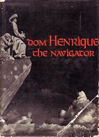 DOM HENRIQUE THE NAVIGATOR