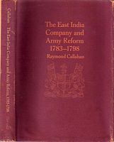 THE EAST INDIA COMPANY AND ARMY REFORM, 1783-1798