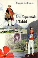 LES ESPAGNOLS A TAHITI (1772-1776)