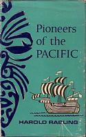 PIONEERS OF THE PACIFIC - The Story of the South Seas