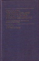 FINANCIAL INSTITUTIONS AND MARKETS IN THE SOUTHWEST PACIFIC - A Study of Australia, Fiji, New Zealand and Papua New Guinea