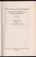 NEW GUINEA ON THE THRESHOLD - Aspects of Social, Political, and Economic Development