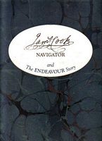 JAMES COOK NAVIGATOR AND THE ENDEAVOUR STORY