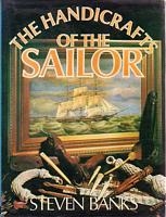 THE HANDICRAFTS OF THE SAILOR