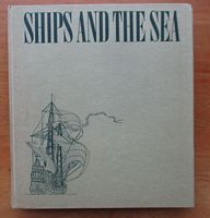 SHIPS AND THE SEA - A Chronological Review