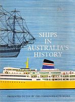 SHIPS IN AUSTRALIA'S HISTORY