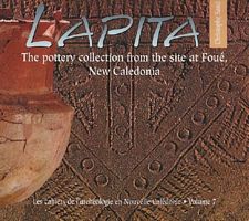 LAPITA - The pottery collection from the site at Fou&eacute;, New Caledonia