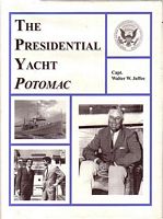THE PRESIDENTIAL YACHT POTOMAC