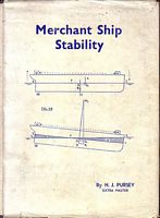 MERCHANT SHIP STABILITY, A companion to Merchant Ship Construction