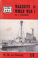 WARSHIPS OF WORLD WAR I, No. 2 - Cruisers (British and German)