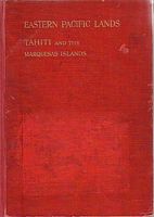 EASTERN PACIFIC LANDS - Tahiti and the Marquesas Islands