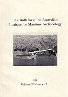 THE BULLETIN OF THE AUSTRALIAN INSTITUTE FOR MARITIME ARCHAEOLOGY - Volume 20, No. 2