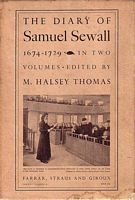 THE DIARY OF SAMUEL SEWALL 1674-1729  (in two volumes)