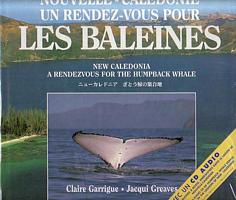 NOUVELLE-CALEDONIE, UN RENDEZ-VOUS POUR LES BALEINES - New Caledonia, A Rendezvous for the Humpback Whale