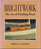 BRIGHTWORK - The Art of Finishing Wood