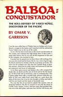 BALBOA: CONQUISTADOR - The Soul-Odyssey of Vasco Nunez, Discoverer of the Pacific
