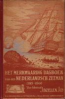 HET MERKWAARDIG DAGBOEK VAN EEN NEDELANDSCH ZEEMAN 1795-1860, Naar het Memoriaal van Vice-Admiraal J. BOELEN Jzn - De Napoleontische Tijd