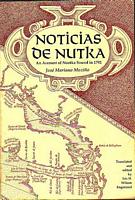 NOTICIAS DE NUTKA - An Account of Nootka Sound in 1792