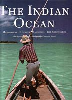 THE INDIAN OCEAN - Madagascar, R&eacute;union, Mauritius, The Seychelles