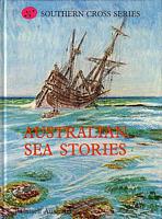 AUSTRALIAN SEA STORIES