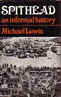SPITHEAD - An Informal History
