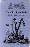 THE OLD CHINA TRADE