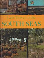 LET'S TRAVEL IN THE SOUTH SEAS