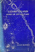 LIZARD ISLAND - Some of its History