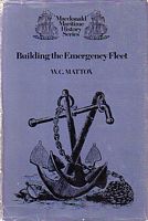 BUILDING THE EMERGENCY FLEET