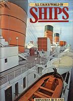 ALL COLOUR WORLD OF SHIPS