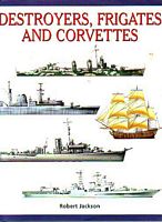 DESTROYERS, FRIGATES AND CORVETTES