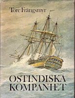 OSTINDISKA KOMPANIET - M&auml;nniskorna, &auml;ventyret och den ekonomiska dr&ouml;mmen