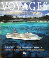 VOYAGES - The Romance of Cruising