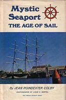 MYSTIC SEAPORT - The Age of Sail